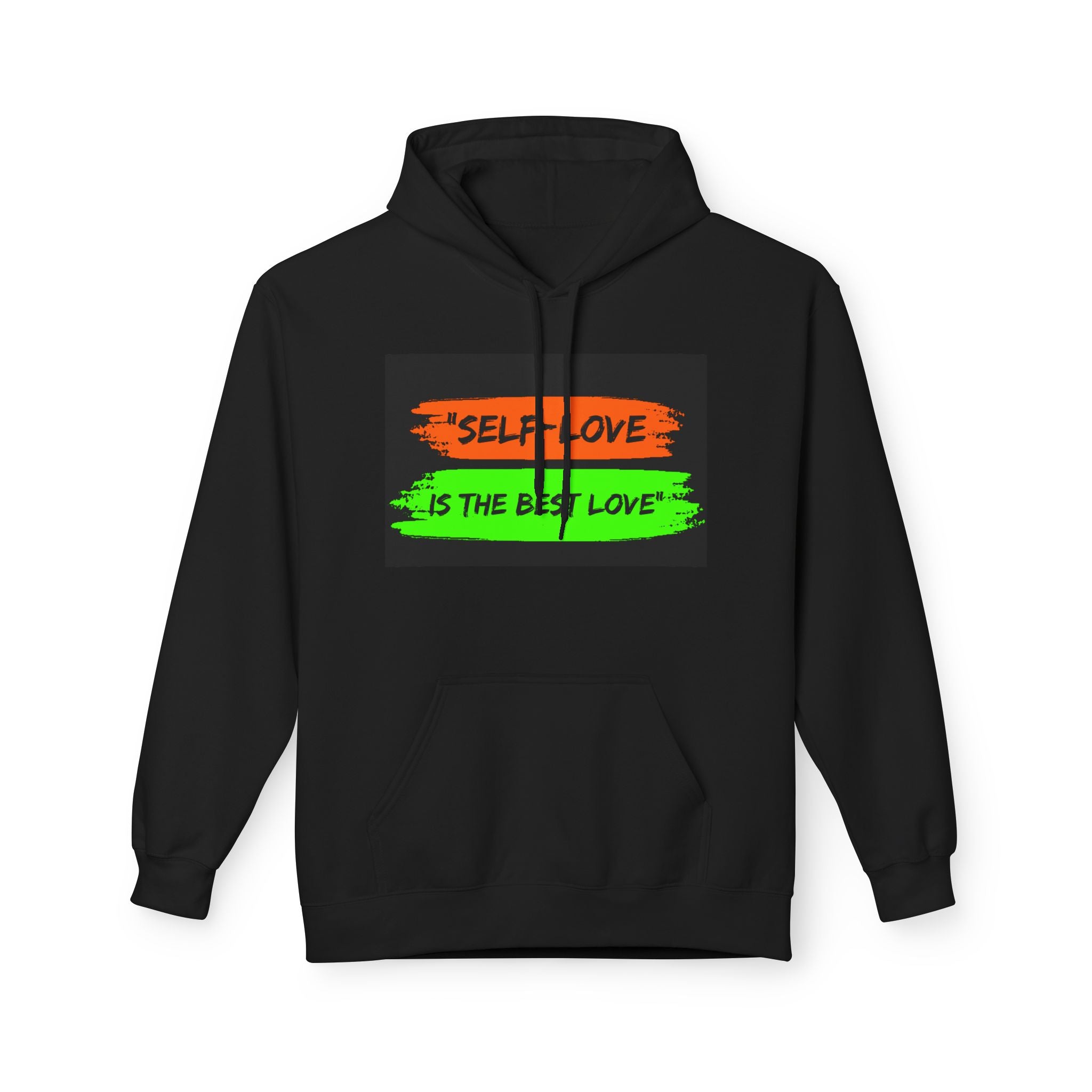 Self Love Hoodie - "Self Love Is The Best Love" Neon Brushstroke Pullover